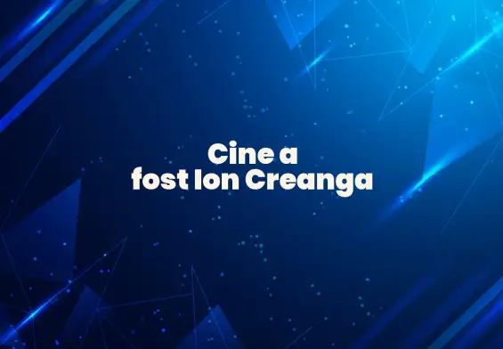 cine a fost ion creanga