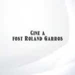 cine a fost roland garros